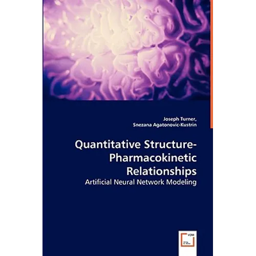 Quantitative Structure-Pharmacokinetic Relationships - Artificial Neural Network Modeling