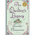 The Quilter's Legacy: An ELM Creek Quilts Novel