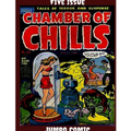 Chamber of Chills Five Issue Jumbo Comic