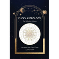 Lucky Astrology: The Definite Volume