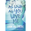 As Long as You Love Me