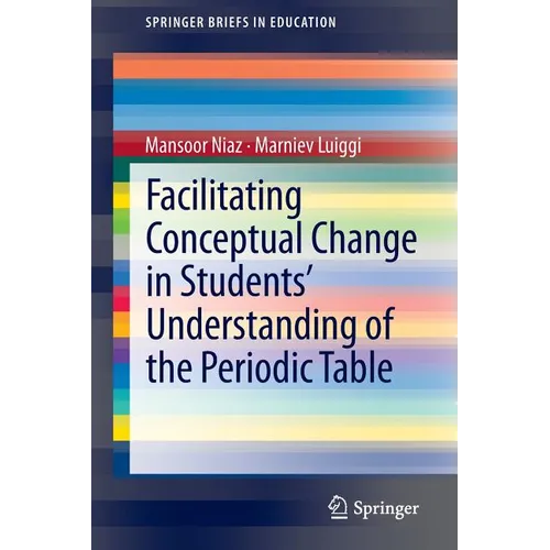 Facilitating Conceptual Change in Students' Understanding of the Periodic Table