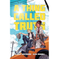 A Thing Called Truth