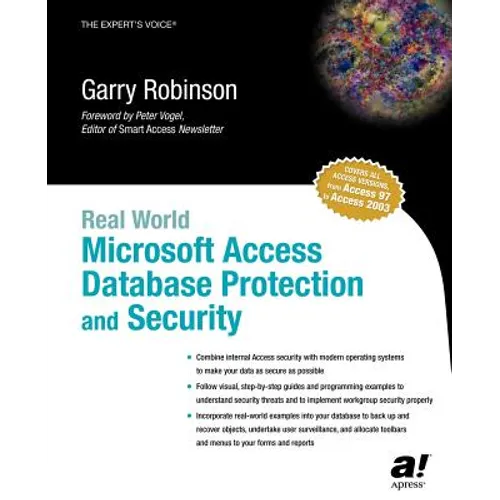 Real World Microsoft Access Database Protection and Security