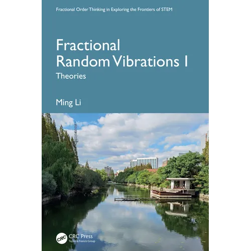 Fractional Random Vibrations I: Theories
