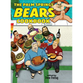 The Palm Springs Bears Cookbook