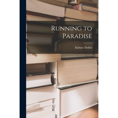 Running to Paradise