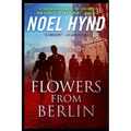 Flowers From Berlin