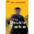 The Double Take: A Novel of Crime, Identity, and Deception