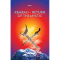 Kembali - Return of the Mystic