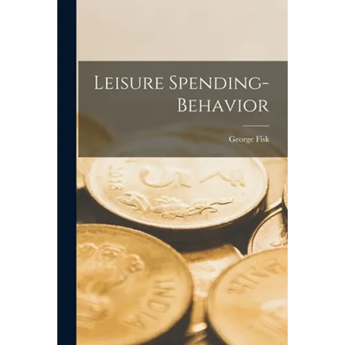 Leisure Spending-behavior