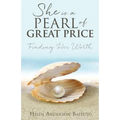 She Is a Pearl of Great Price