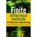 Finite Difference Methods in Financial Engineering: A Partial Differential Equation Approach [With CDROM]