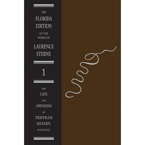 The Life and Opinions of Tristram Shandy, Gentleman: Part One