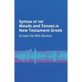 Syntax of the Moods and Tenses in New Testament Greek