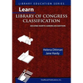 Learn Library of Congress Classification (Library Education Series)