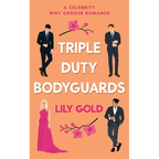 Triple Duty Bodyguards - Paperback