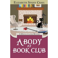 A Body at Book Club: A Myrtle Clover Cozy Mystery