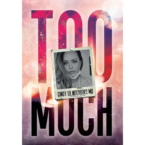 Too Much