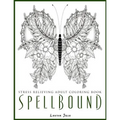 Spellbound - Stress Relieving Adult Coloring Book