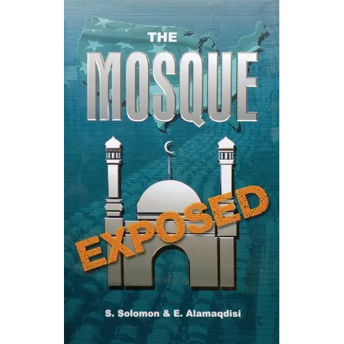 The Mosque Exposed