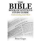 The Bible Book of Leviticus Study Guide: Understanding God's Word