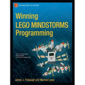 Winning Lego Mindstorms Programming: Lego Mindstorms Nxt-G Programming for Fun and Competition