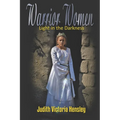 Warrior Women, Light in the Darkness