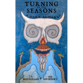Turning of the Seasons: A Dark Almanac