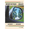 Dysfunction to Grace: Jaycee's Early Journey
