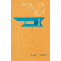 Frank Lloyd Wright's Living Space