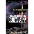 Downloading God's App