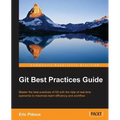 Git: Best Practices Guide