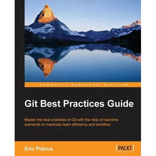 Git: Best Practices Guide