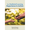 The Mediated Learning Experience in Action