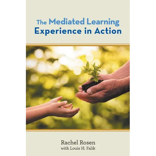 The Mediated Learning Experience in Action
