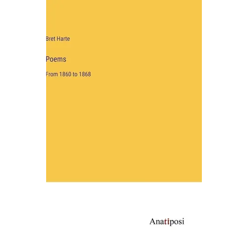Poems: From 1860 to 1868