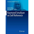 Raymond Smullyan on Self Reference