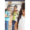 Creating and Negotiating Collaborative Spaces for Socially-Just Anti-Bullying Interventions for K-12 Schools