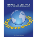 Financial Literacy: Wall Street and How it Works