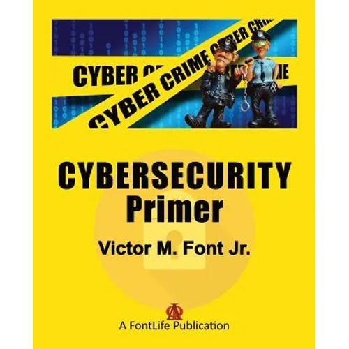 Cybersecurity Primer