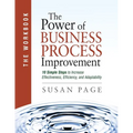 The Power of Business Process Improvement: The Workbook
