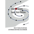 Least Squares Support Vector Machines