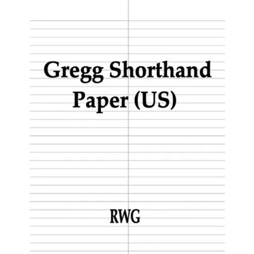 Gregg Shorthand Paper (US): 100 Pages 8.5" X 11"