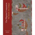The Pilgrims' Companion: The Khalili Anis Al-Hujjaj
