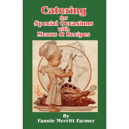 Catering for Special Occasions with Menus & Recipes
