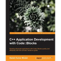 C++ Application Development with Code: : Blocks