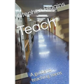 Teach