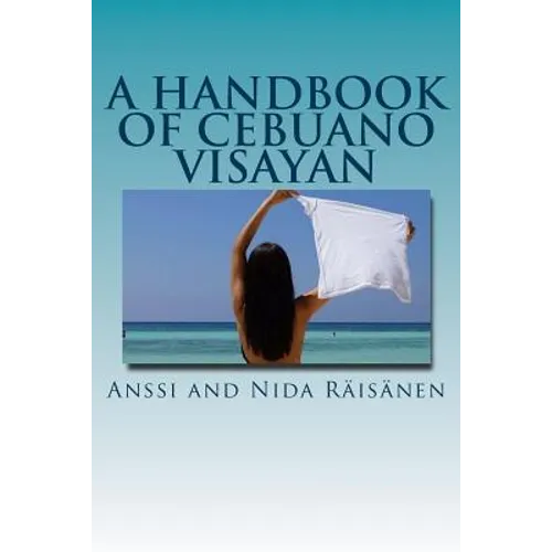 A Handbook Of Cebuano Visayan