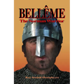 BELLEME The Norman Warrior